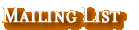 Mailing List